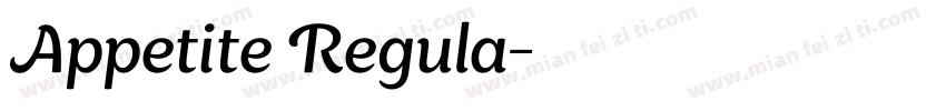 Appetite Regula字体转换